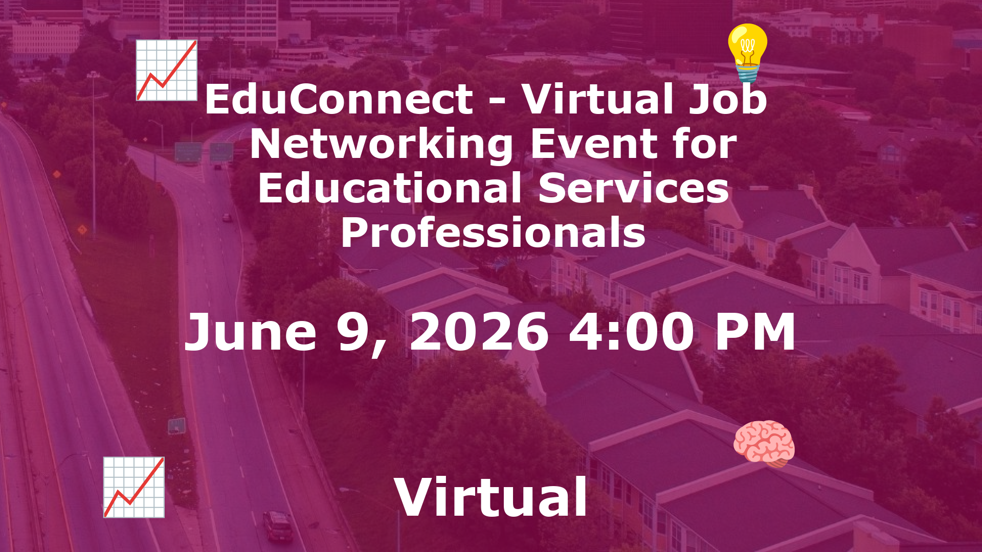 EduConnect - Virtual Job  Networking Event for Educational Services Professionals event image